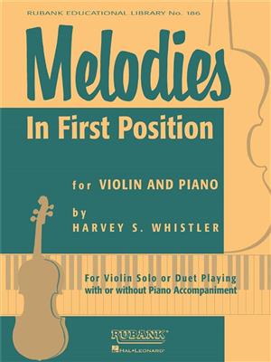 Harvey S. Whistler: Melodies In First Position: Solo de Piano