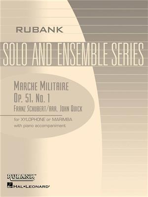 Franz Schubert: Marche Militaire, Op. 51 No. 1: (Arr. John B. Quick): Marimba