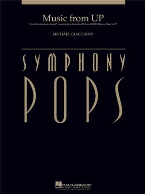 Michael Giacchino: Music from Up: (Arr. Andrea Datzman): Orchestre Symphonique