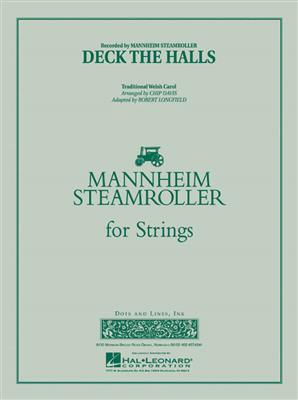 Deck the Halls (Mannheim Steamroller): (Arr. Chip Davis): Cordes (Ensemble)