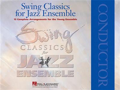 Swing Classics for Jazz Ensemble - Conductor: (Arr. Dave Barduhn): Jazz Band