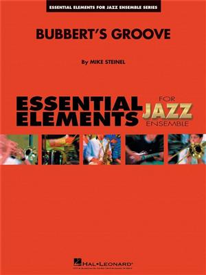 Mike Steinel: Bubbert'S Groove: Jazz Band