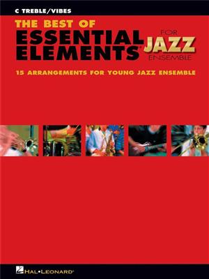 Michael Sweeney: The Best of Essential Elements for Jazz Ensemble: Jazz Band