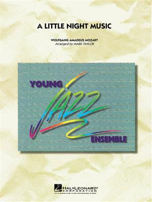 Wolfgang Amadeus Mozart: A Little Night Music: (Arr. Mark Taylor): Jazz Band