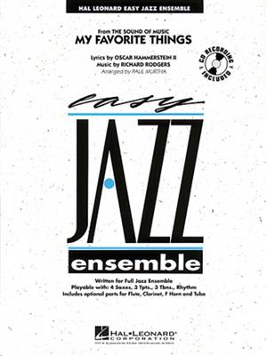 Oscar Hammerstein II: My Favorite Things: (Arr. Paul Murtha): Jazz Band