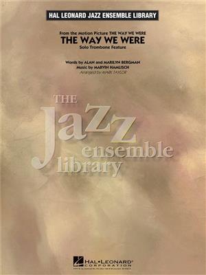 Alan Bergman: The Way We Were: (Arr. Mark Taylor): Jazz Band et Solo