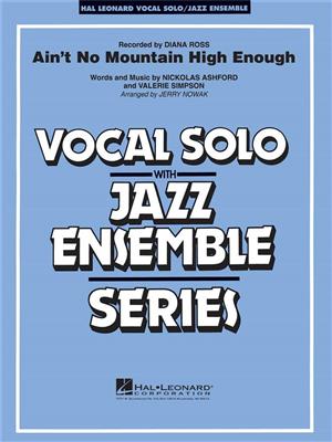 Diana Ross: Ain't No Mountain High Enough: (Arr. Jerry Nowak): Jazz Band et Voix