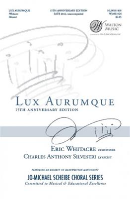 Eric Whitacre: Lux Aurumque: Chœur Mixte A Cappella