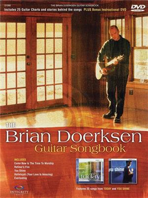 Brian Doerksen: The Brian Doerksen Guitar Songbook: Solo pour Guitare