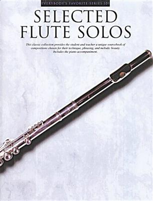 Selected Flute Solos: Solo pour Flûte Traversière