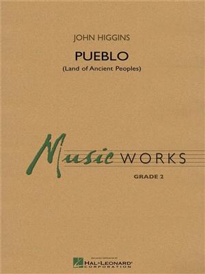 John Higgins: Pueblo: Orchestre d'Harmonie