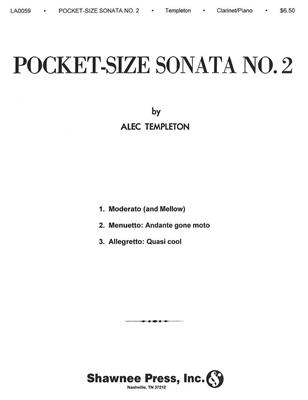 Alec Templeton: Pocket Size Sonata No. 2: Clarinette et Accomp.