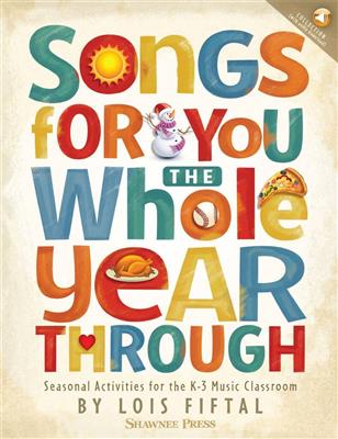 Lois Fiftal: Songs for You the Whole Year Through: Solo pour Chant