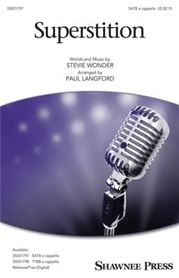 Stevie Wonder: Superstition: (Arr. Paul Langford): Chœur Mixte A Cappella
