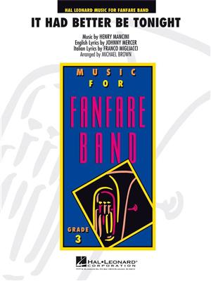 Henry Mancini: It Had Better Be Tonight - Brass Band Full Score: (Arr. Michael Brown): Fanfare