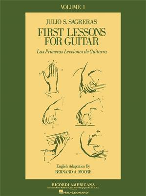 Julio Sagreras: First Lessons for Guitar Vol. 1: Solo pour Guitare