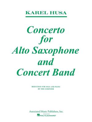 Karel Husa: Concerto for Alto Saxophone and Concert Band: Saxophone Alto et Accomp.