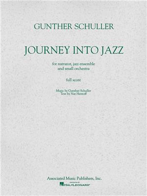 Gunther Schuller: Journey Into Jazz: Orchestre Symphonique