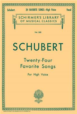 Franz Schubert: 24 Favorite Songs: Chant et Piano
