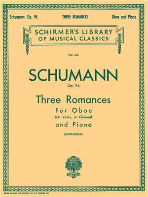 Robert Schumann: Three Romances, Op. 94: Ensemble de Chambre