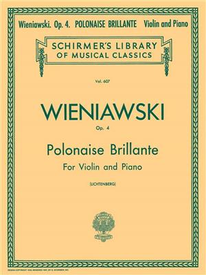 Henryk Wieniawski: Polonaise Brillante, Op. 4: Violon et Accomp.