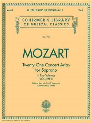 Wolfgang Amadeus Mozart: 21 Concert Arias for Soprano - Volume II: Chant et Piano