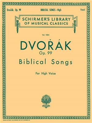 Antonín Dvořák: Biblical Songs Op.99: Chant et Piano