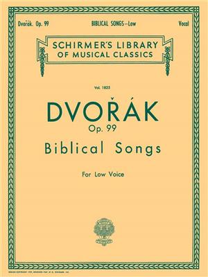 Antonín Dvořák: Biblical Songs Op.99: Chant et Piano