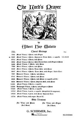 Albert Hay Malotte: The Lord's Prayer: Chœur Mixte A Cappella