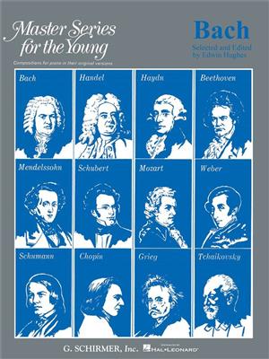 Johann Sebastian Bach: Master Series for the Young - Volume 1: Solo de Piano
