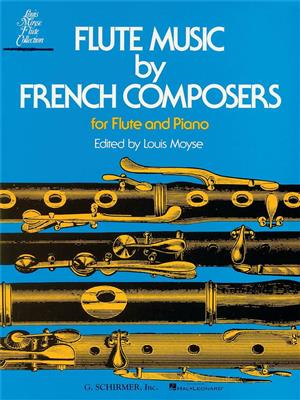 Flute Music by French Composers: (Arr. Louis Moyse): Flûte Traversière et Accomp.