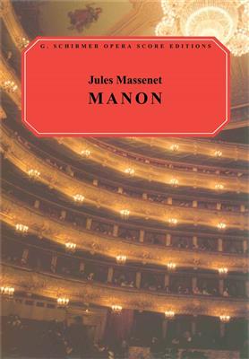 Jules Massenet: Manon: (Arr. G Mead): Chœur Mixte et Accomp.