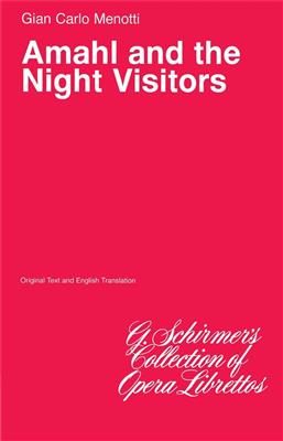 Gian Carlo Menotti: Amahl and the Night Visitors: Chœur Mixte et Accomp.