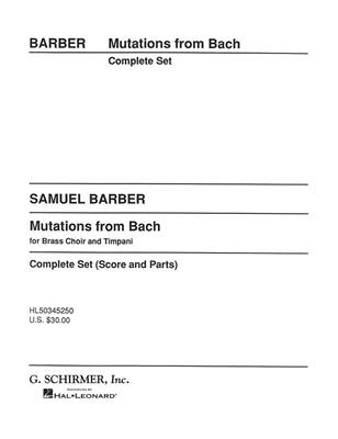 Samuel Barber: Mutations From Bach: Ensemble de Cuivres