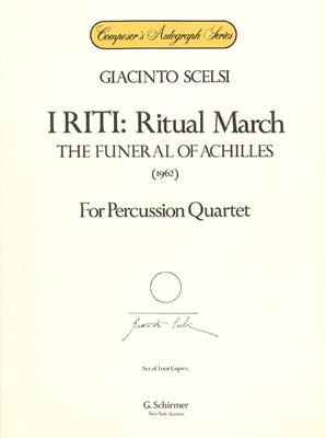 Giacinto Scelsi: I Riti: Ritual March - The Funeral of Achilles: Percussion (Ensemble)