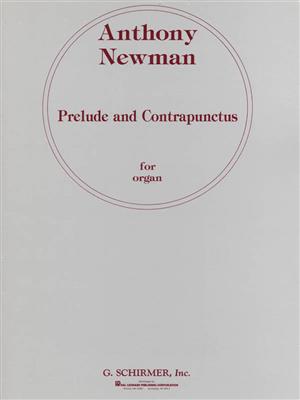 Anthony Newman: Prelude and Contrapunctus: Orgue