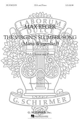 Max Reger: Virgin's Slumber Song SSA Maria Wiegenlied: (Arr. A Beckers): Voix Hautes et Piano/Orgue