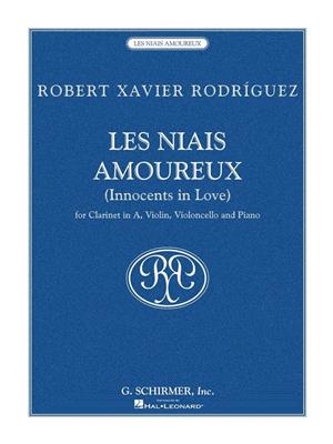 Robert Xavier RodrÝguez: Les Niais Amoureux: Orchestre de Chambre