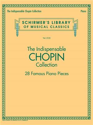 The Indispensable Chopin Collection: Solo de Piano