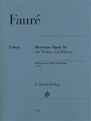 Gabriel Fauré: Berceuse for Violin and Piano Op.16: Violon et Accomp.