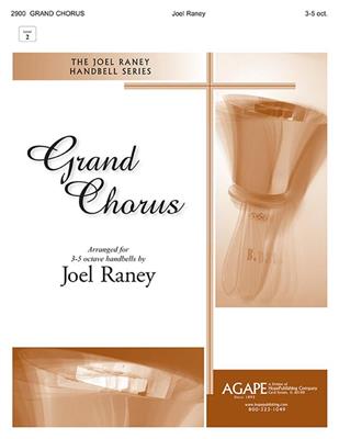 Joel Raney: Grand Chorus: Cloches