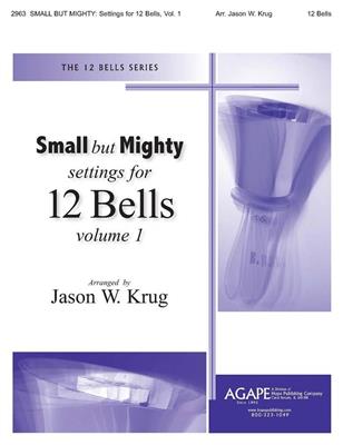Small But Mighty: (Arr. Jason W. Krug): Chant et Piano
