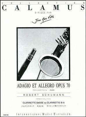 Robert Schumann: Adagio et Allegro Op 70: Clarinette et Accomp.