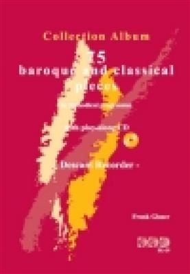 F. Glaser: 75 Baroque and Classical Pieces (Collection): Flûte à Bec Soprano