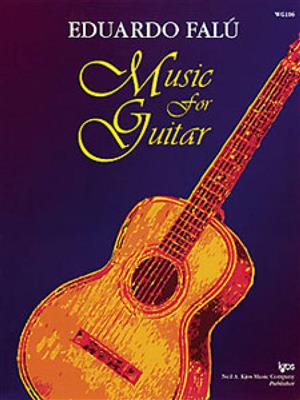 Eduardo Falu: Music For Guitar: Solo pour Guitare