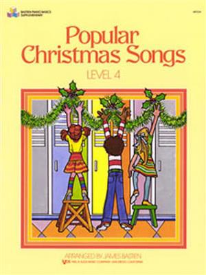 James Bastien: Popular Christmas Songs 4: Solo de Piano