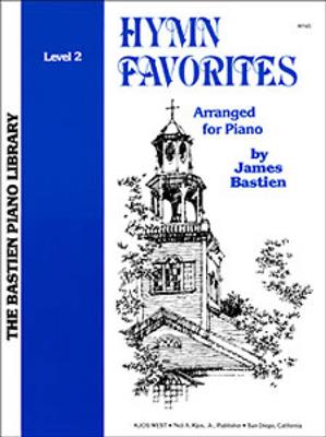 Hymn Favorites 2: (Arr. James Bastien): Chant et Piano