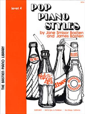 James Bastien: Pop Piano Styles Level 4: Solo de Piano