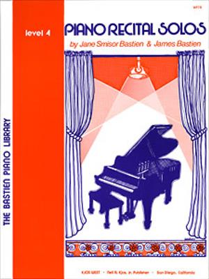 James Bastien: Piano Recital Solos 4: Solo de Piano