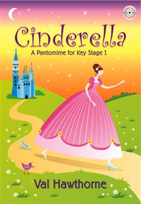 Val Hawthorne: Cinderella: Chœur Mixte et Accomp.